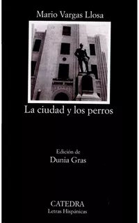 Libro La Ciudad Y Los Perros