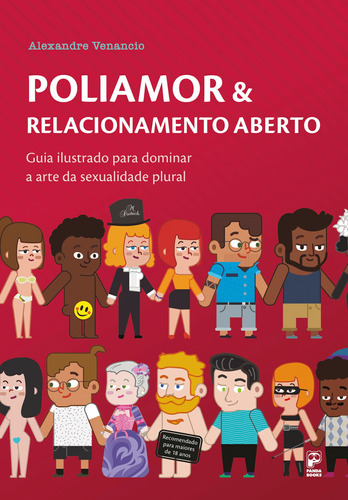 Poliamor & relacionamento aberto, de Venâncio, Alexandre. Editora Original Ltda., capa mole em português, 2017