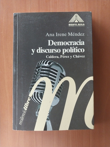 Libro Democracia Y Discurso Político. Ana Irene Méndez  