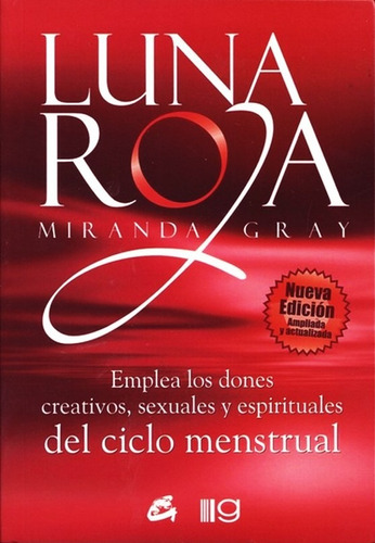 Luna Roja - Miranda Gray - Libro Nuevo - Gaia - Envio En Dia