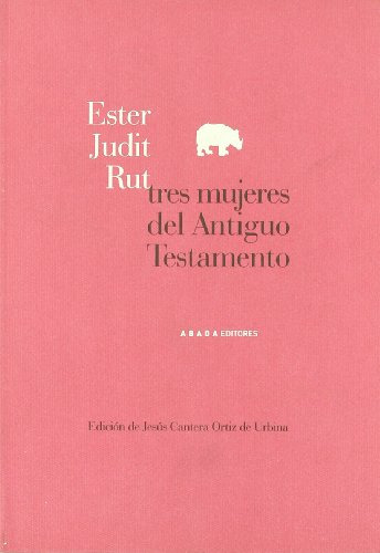 Libro Ester, Judit, Rut De Ortiz De Urbina J