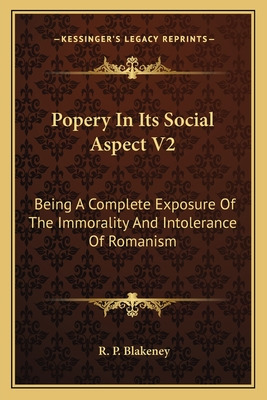 Libro Popery In Its Social Aspect V2: Being A Complete Ex...