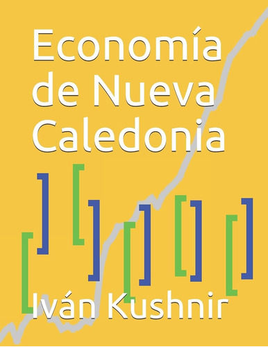 Libro Economía De Nueva Caledonia (spanish Edition) Lcm8