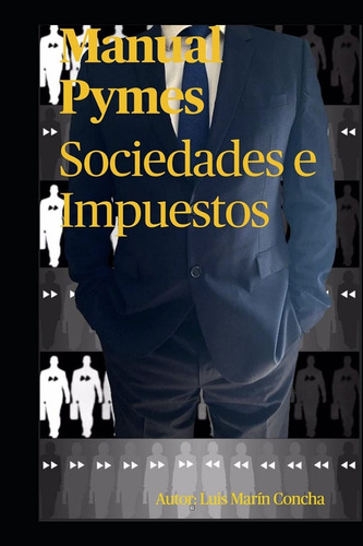 Manual Pymes: Sociedades E Impuestos