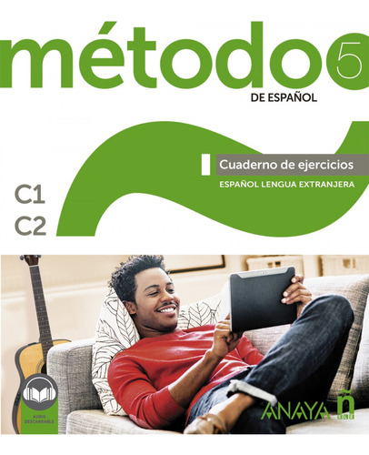 Metodo 5 De Espanol. Cuaderno De Ejercicios C1-c2. Vv.aa. 