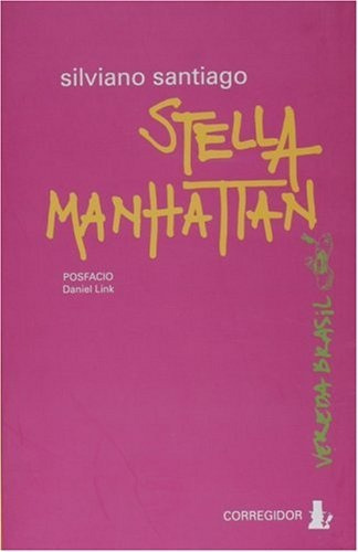 Stella Manhattan, De Santiago Silvano. Editorial Corregidor, Tapa Blanda En Español, 2004