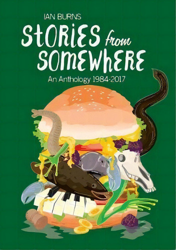 Stories From Somewhere, De Ian Burns. Editorial Twevven Books, Tapa Blanda En Inglés