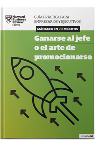 Ganarse Al Jefe O El Arte De Promocionarse, De Vários Autores. Editorial Dorling Kindersley, Tapa Blanda En Español, 2020