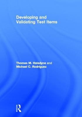 Libro Developing And Validating Test Items - Haladyna, Th...