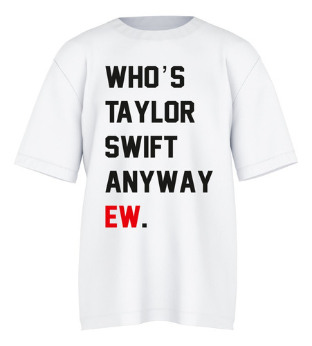 Playera Taylor Swift Never Getting Back Together Eras E-g