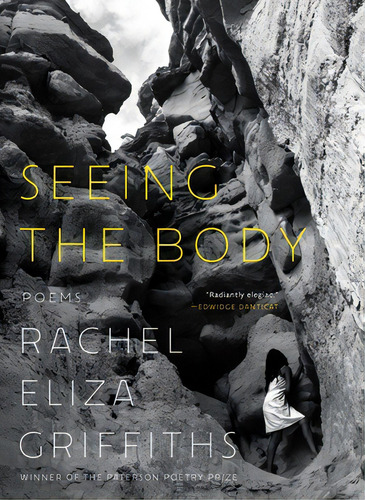 Seeing The Body: Poems, De Griffiths, Rachel Eliza. Editorial W W Norton & Co, Tapa Blanda En Inglés