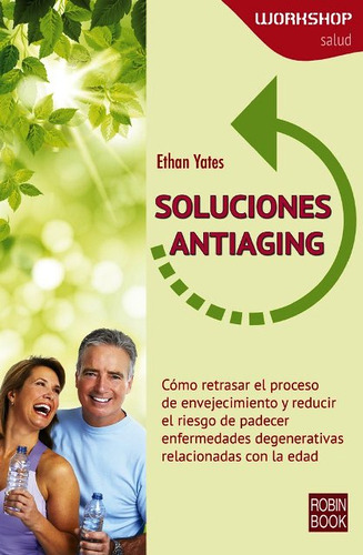 Soluciones Antiaging - Yates Ethan (libro) - Nuevo