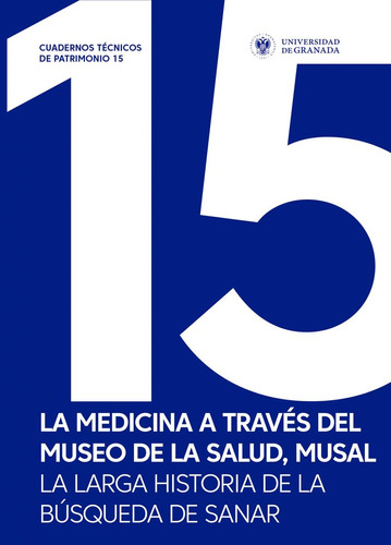 Libro La Medicina A Traves Del Museo De La Salud - Aa.vv