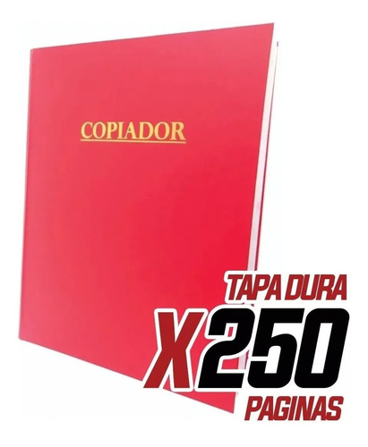 Libro Copiador Rab Oficio Tapa Dura Telada X 250 Paginas