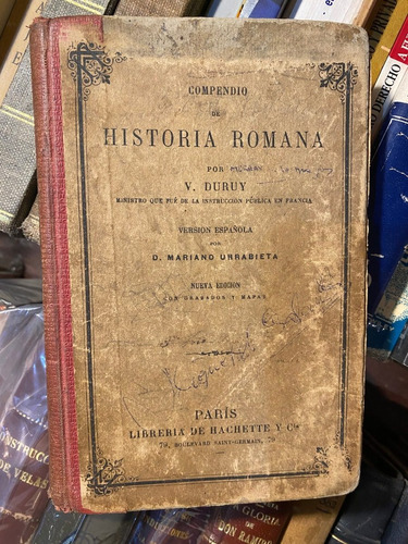 Compendio De Historia Romana / V. Duruy 1893   A7