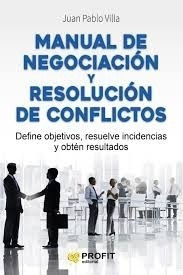 Manual Y Resolucion De Conflictos - Juan Pablo Villa