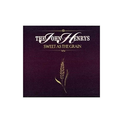 John Henrys (band) Sweet As The Grain Usa Import Cd Nuevo