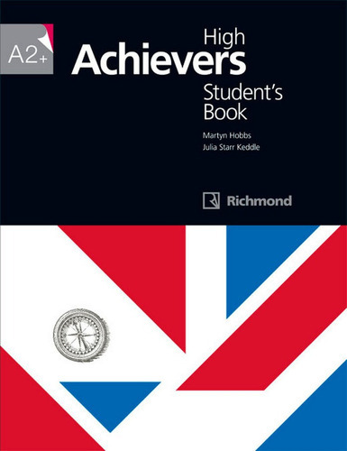 High Achievers A2+ Student's Book, De Keddle, Julia Starr. Editorial Richmond, Tapa Blanda En Inglés