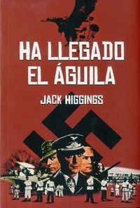 Libro Ha Llegado El Ã¡guila - Higgins, Jack