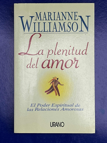 Libro La Plenitud Del Amor De Williamson