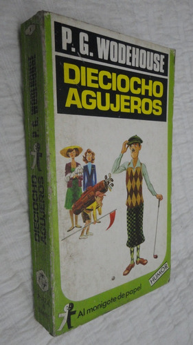 Dieciocho Agujeros- P. G. Wodehouse- Ed. Plaza & Janes