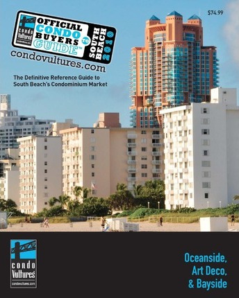 Official Condo Buyers Guide To South Beach : The Definiti...