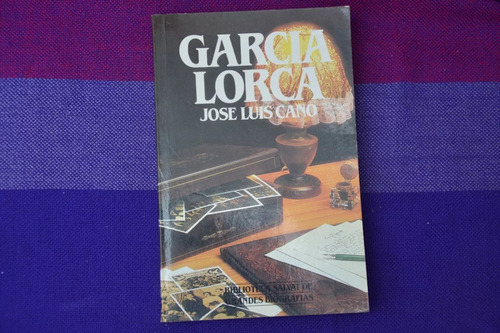 Jose Luis Cano:  Garcia Lorca.   Salvat