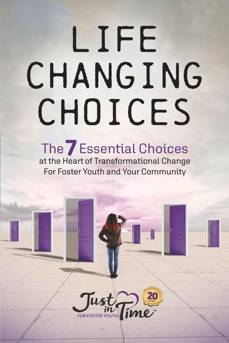 Libro: Life Changing Choices: The 7 Essential Choices At The