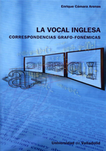 Vocal Inglesa: Correspondencias Grafo-fonémicas, La  -  Cam