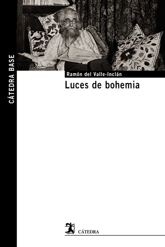 Cb Nº56 Luces De Bohemia Cb, De Valle Inclán Ramón M ª Del. Editorial Cátedra, Tapa Blanda En Español, 9999