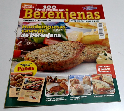 Revista 100 Super Recetas Con Berenjenas Año 2010 Número 6
