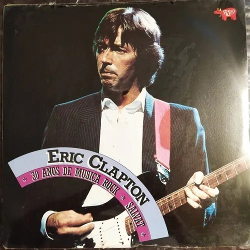 Br Lp Nuevo, Eric Clapton, 30 Años Rock Salvat,  1984, Vinyl