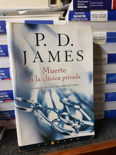 Muerte En La Clínica Privada P D James 