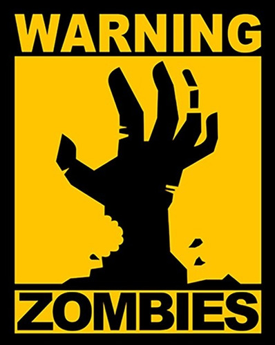 Placa Decorativa Warning Zombies