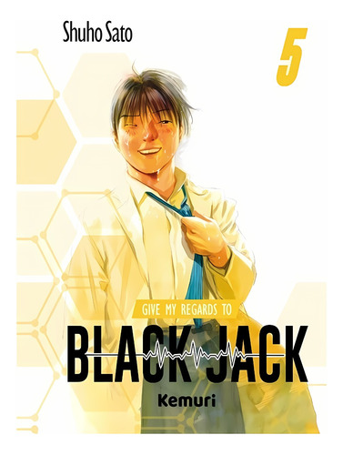 Manga Give My Regards To Black Jack - Kemuri - Dgl Games