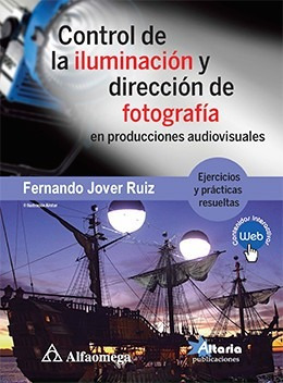 Control De La Iluminación Y Dirección De Fotografía