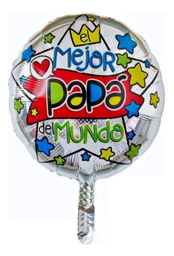 50 Globos Pequeños El Mejor Papá Del Mundo Con Varillas 24cm