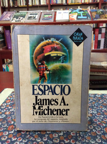 Espacio Por James Michener Novela Conquista Del Espacio