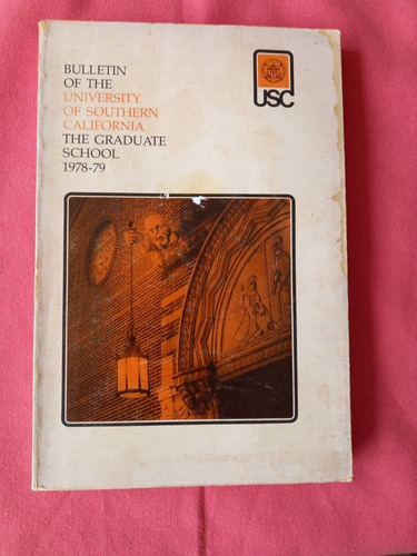 Book C - Bulletin Of The University Of Southern California