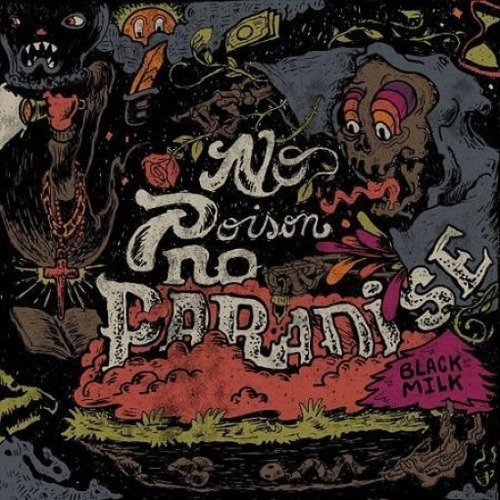 Black Milk  No Poison No Paradise Cd Nuevo Musicovinyl