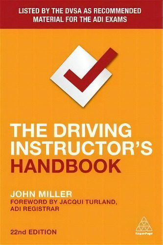 The Driving Instructor's Handbook, De John Miller. Editorial Kogan Page Ltd, Tapa Blanda En Inglés