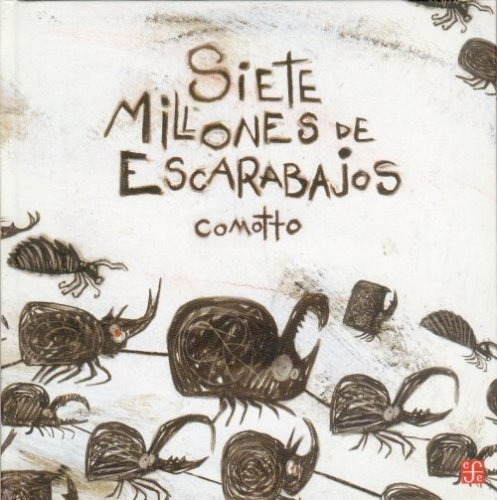 Siete Millones De Escarabajos - Comotto