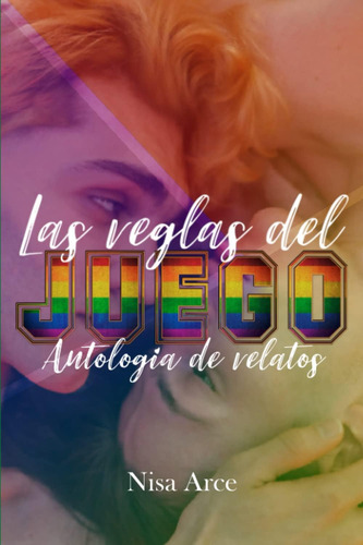 Libro: Antología De Relatos De Las Reglas Del Juego - Edició