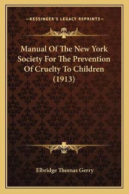 Libro Manual Of The New York Society For The Prevention O...
