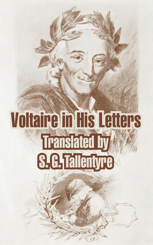 Voltaire In His Letters, De Voltaire, François Marie Arouet. Editorial Intl Law & Taxation Publ, Tapa Blanda En Inglés