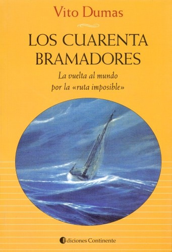 Los Cuarenta Bramadores  - Dumas, Vito