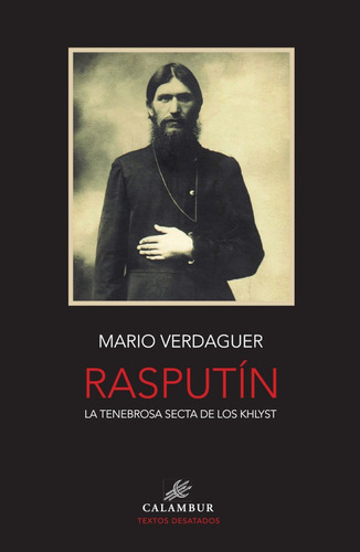 Rasputín - La Secta De Los Khlyst, Verdaguer, Calambur
