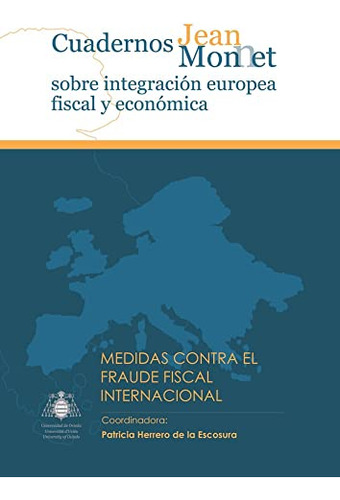 Medidas Contra El Fraude Fiscal Internacional: 4 (cuadernos