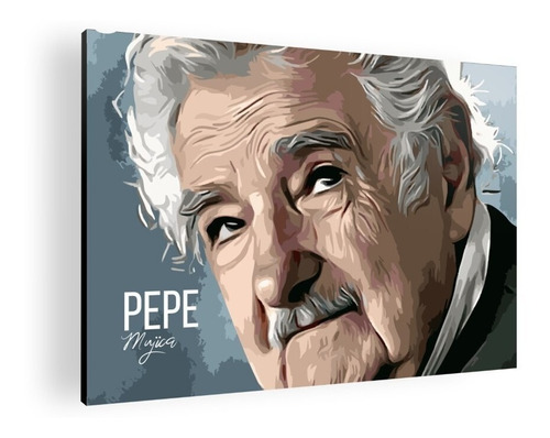 Cuadro Decorativo Moderno Mural Poster Pepe Mujica 84x60 Mdf