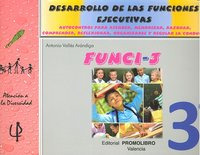 Funci 3 Desarrollo Funciones Ejecutivas 3ºep